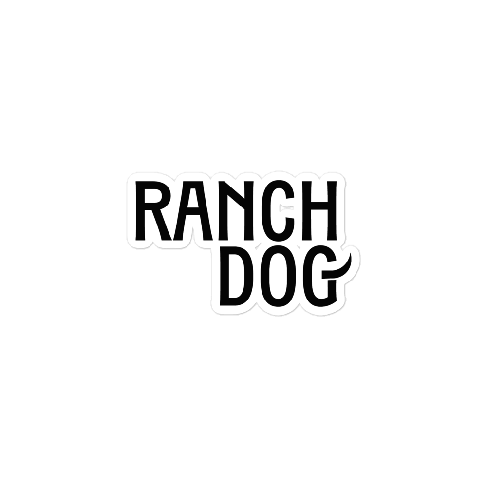 Ranch Dog Sticker