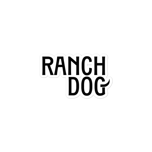 Ranch Dog Sticker