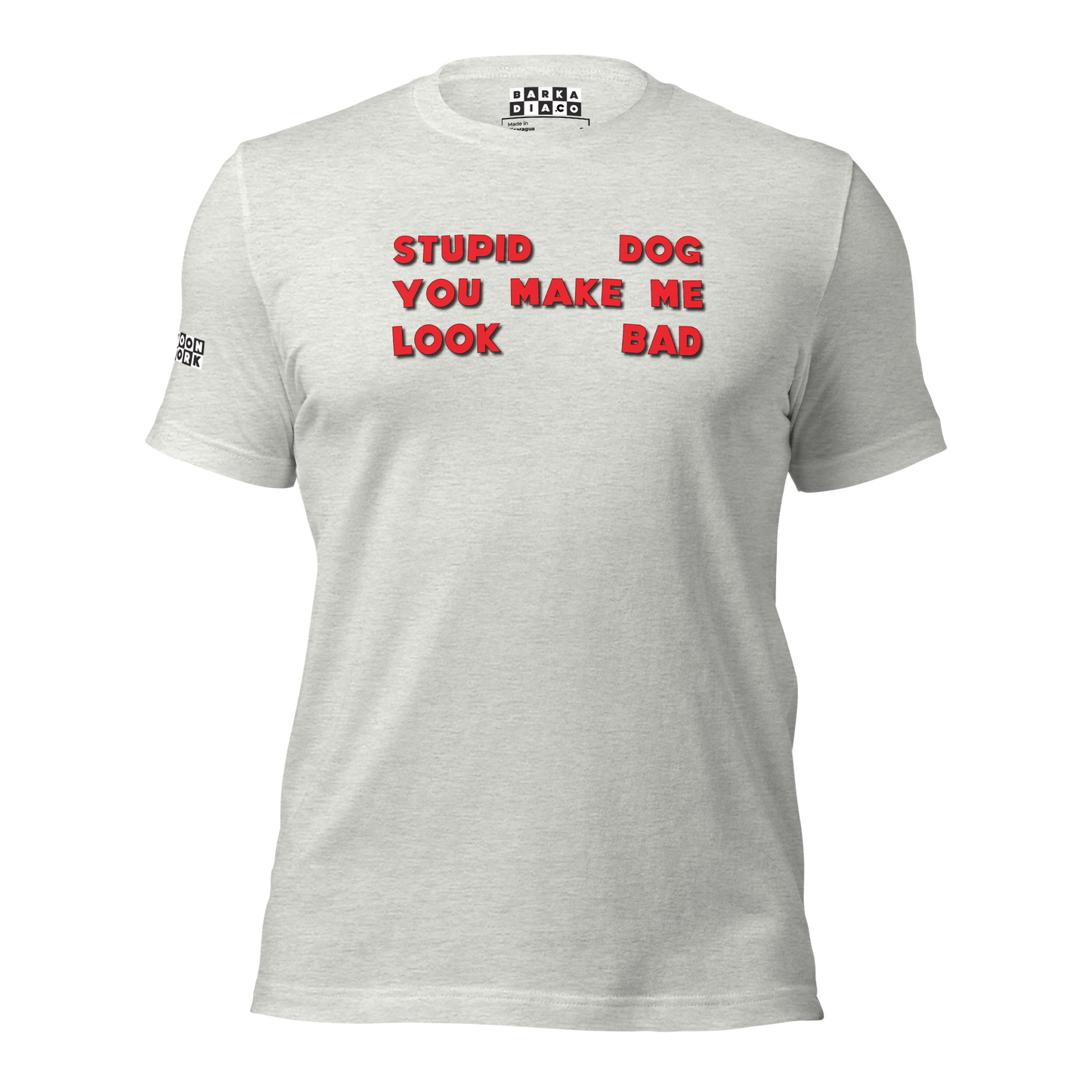 Stupid Dog Tee