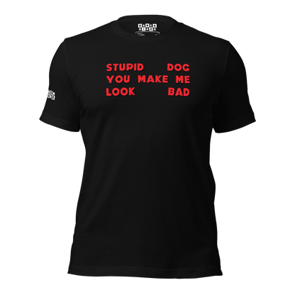 Stupid Dog Tee