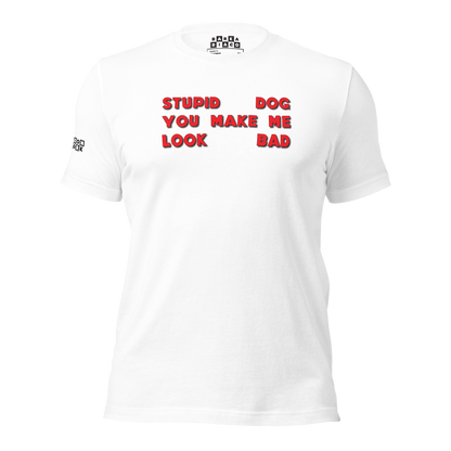 Stupid Dog Tee